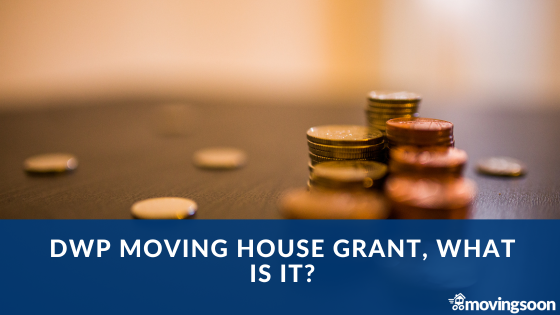 DWP moving house grant, what is it