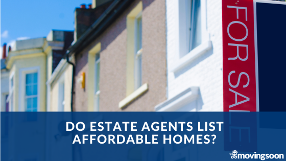 Do estate agents list affordable homes