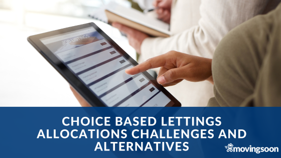Choice Based Lettings allocations challenges and alternatives