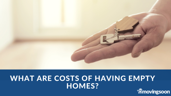 What are costs of having empty homes