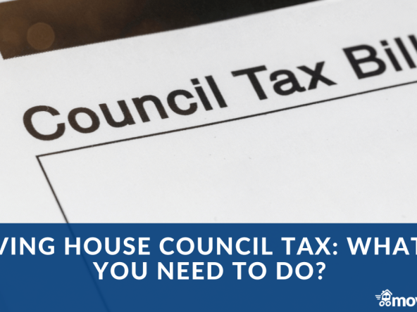 Moving House Council Tax: What Do You Need to Do?